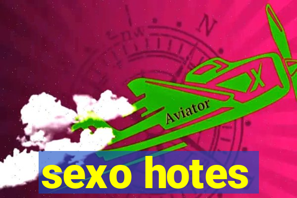 sexo hotes